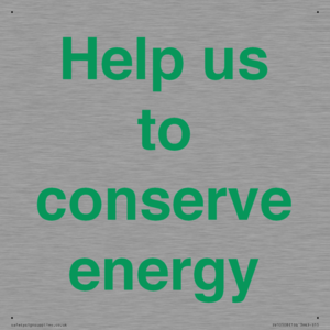 Help us to conserve energy 